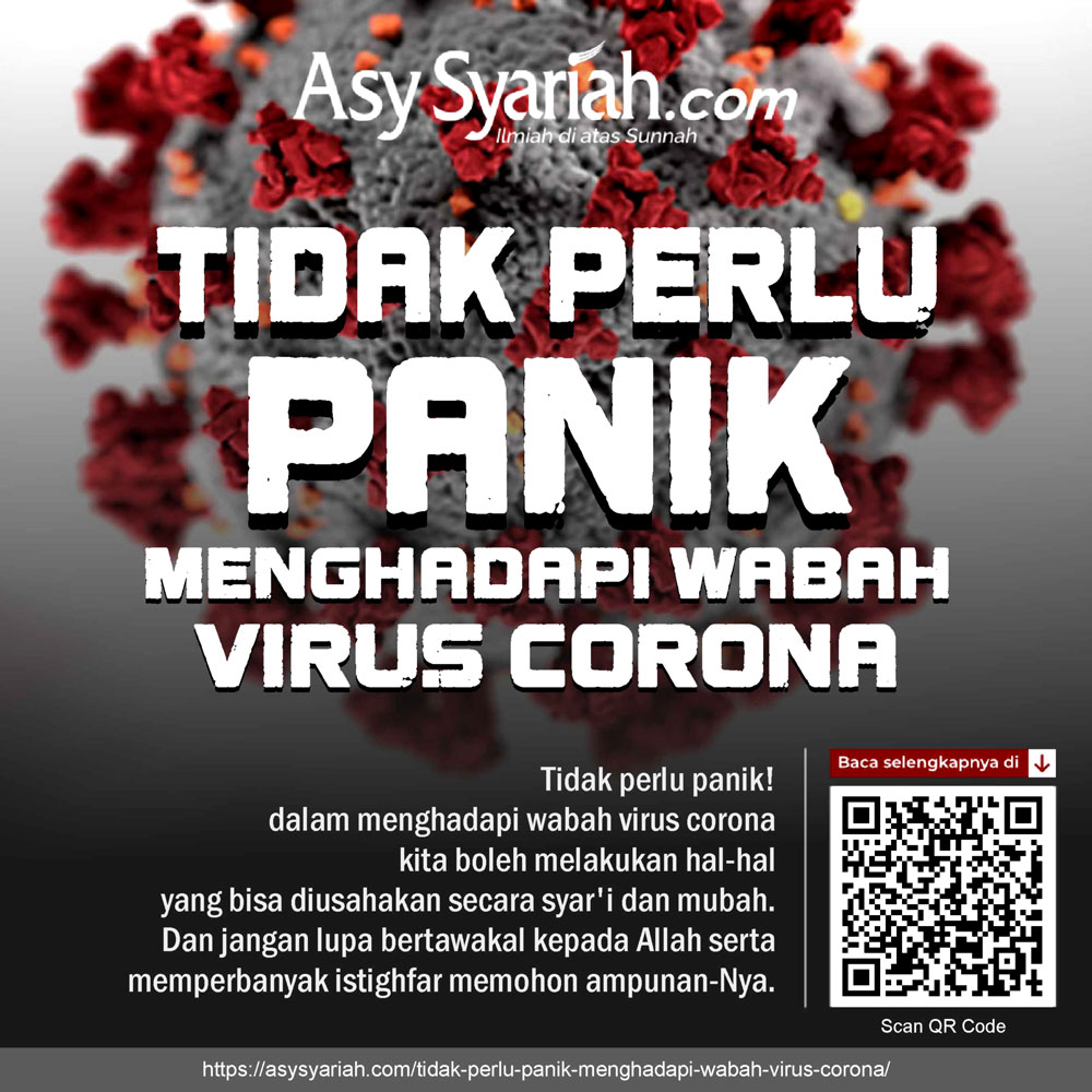 Tidak Perlu Panik Menghadapi Wabah Virus Corona Majalah Islam